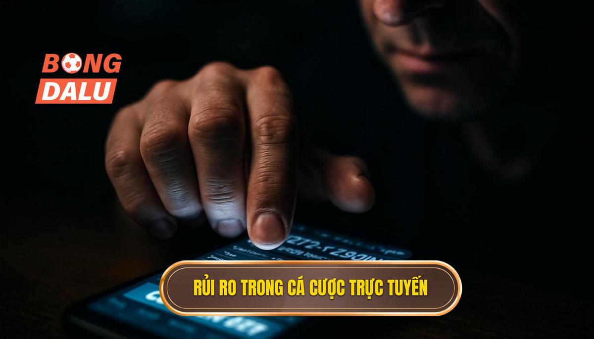 Bản chất của rủi ro trong cá cược trực tuyến