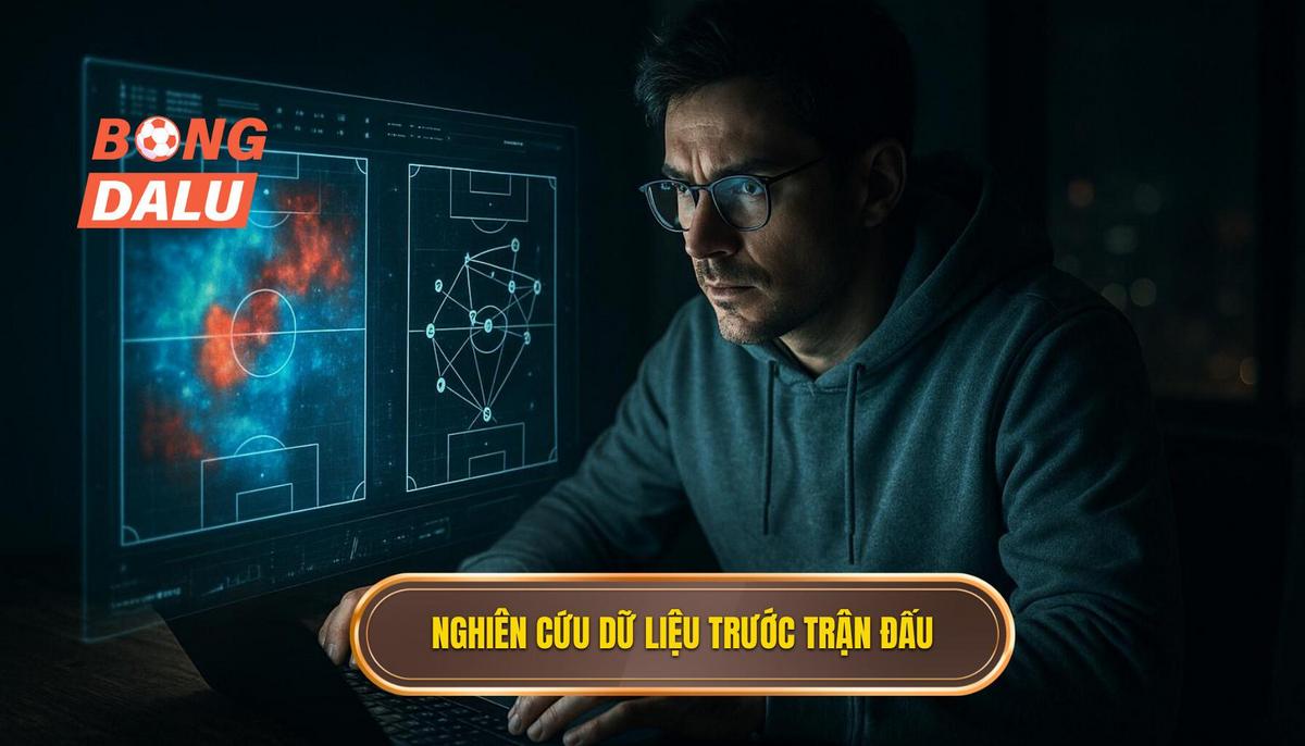 Tầm quan trọng của việc nghiên cứu dữ liệu trước giờ bóng lăn