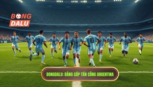 Argentina triển khai tấn công: Nghệ thuật kết hợp giữa ngẫu hứng và kỷ luật thép