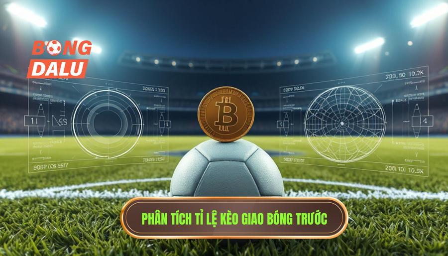 Phân tích đa chiều: Kèo giao bóng trước có thực sự là 50/50?