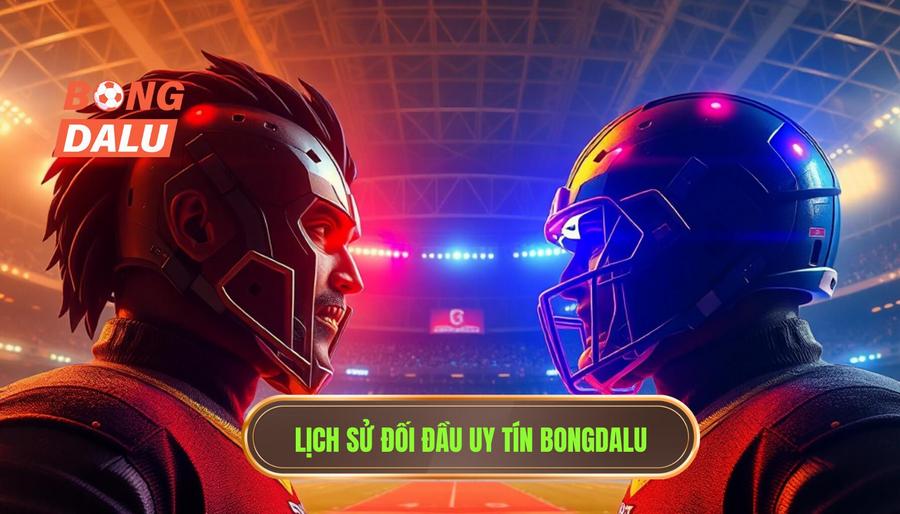 Lịch sử đối đầu 2 đội