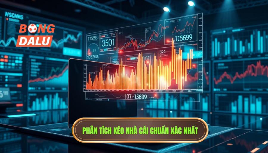 Phân tích kèo nhà cái chuẩn xác nhất